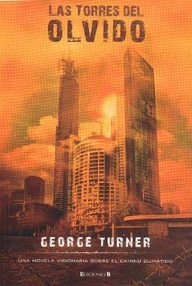 Libro: Las torres del olvido - Turner, George