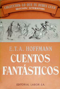 Libro: Cuentos fantásticos - E.T.A Hoffmann