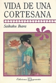 Libro: Vida de una cortesana - Saikaku, Ihara