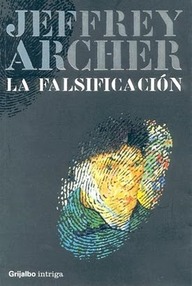 Libro: La falsificación - Archer, Jeffrey