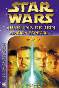 Libro: Star Wars: Aprendiz de Jedi - Especial 01 Traiciones - Jude Watson