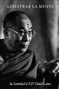 Libro: Adiestrar la mente - Dalai Lama