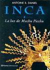 Inca - 03 La luz de Machu Picchu