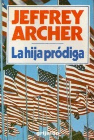 Libro: La hija pródiga - Archer, Jeffrey