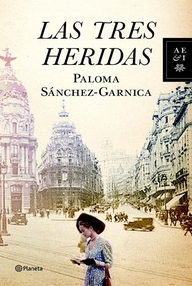 Libro: Las tres heridas - Sánchez-Garnica, Paloma
