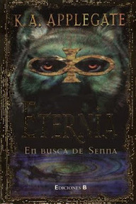 Libro: Eternia - 01 En busca de Senna - Applegate, K. A.
