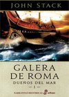 Dueños del mar - 01 Galera de Roma
