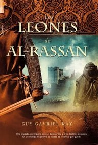Libro: Los leones de Al-Rassan - Guy Gavriel Kay