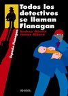 Flanagan - 02 Todos los detectives se llaman Flanagan