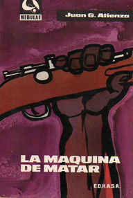 Libro: La máquina de matar - Atienza, Juan G.