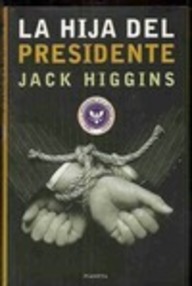 Libro: Sean Dillon - 06 La hija del presidente - Higgins, Jack