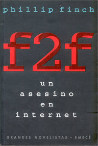 Libro: F2F. Un asesino en Internet. - Finch, Phillip