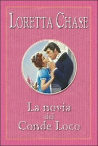 Libro: Canallas - 04 La novia del conde loco - Chase, Loretta