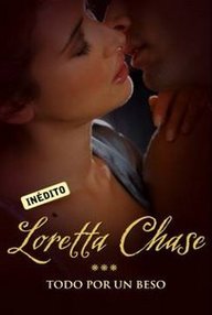 Libro: Canallas - 05 Todo por un beso - Chase, Loretta