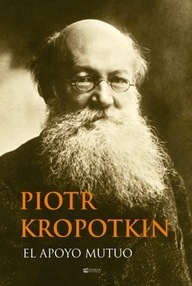 Libro: El apoyo mutuo - Kropotkin, Peter