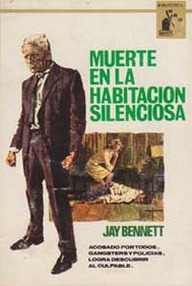 Libro: Muerte en la habitación silenciosa - Bennett, Jay