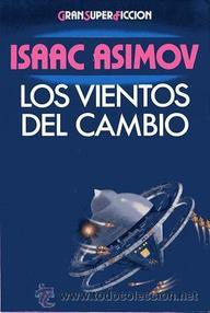 Libro: Los vientos del cambio - Asimov, Isaac