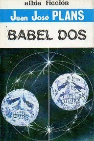 Libro: Babel Dos - Plans, Juan José