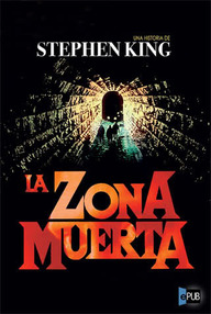 Libro: La zona muerta - King, Stephen (Richard Bachman)