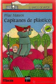 Libro: Capitanes de plástico - Mateos, Pilar