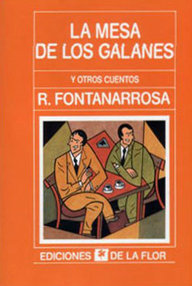 Libro: La mesa de los galanes y otros cuentos - Fontanarrosa, Roberto