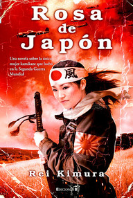 Libro: Rosa de Japón - Kimura, Rei