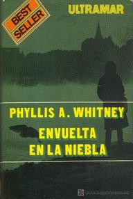 Libro: Envuelta en la niebla - Whitney, Phyllis A.