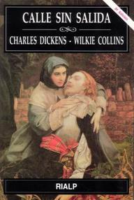 Libro: Callejón sin salida - Dickens, Charles & Collins, Wilkie