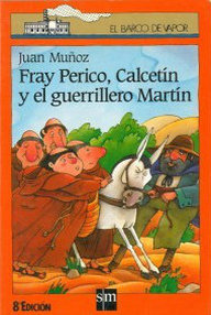Libro: Fray Perico - 04 Fray Perico, Calcetín y el guerrillero Martín - Muñoz Martín, Juan