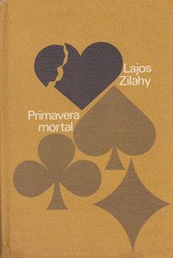 Libro: Primavera mortal - Zilahy, Lajos