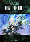 Warhammer 40000: Lobos Espaciales - 06 Honor de lobo