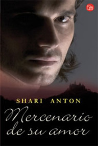 Libro: Mercenario de su amor - Anton, Shari