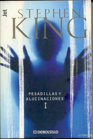 Libro: Pesadillas y alucinaciones - King, Stephen (Richard Bachman)