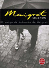 Maigret - 69 El amigo de infancia de Maigret