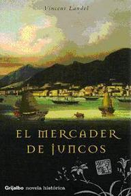 Libro: El mercader de juncos - Landel, Vincent