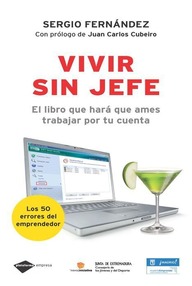 Libro: Vivir sin jefe - Fernández, Sergio