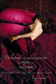 Libro: Palabras a medianoche - Rose, M. J.