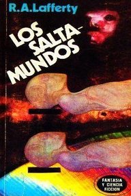Libro: Los Saltamundos - Lafferty, Raphael A.