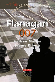 Libro: Flanagan - 07 Flanagan 007 - Martín, Andreu & Ribera, Jaume