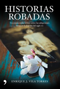 Libro: Historias robadas - Vila Torres, Enrique J.