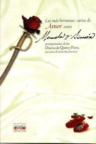 Libro: Las más hermosas cartas de amor entre Manuela y Simón - Bolívar, Simón