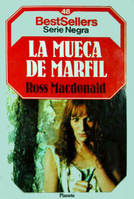 Libro: Lew Archer - 04 La mueca de marfil - MacDonald, Ross