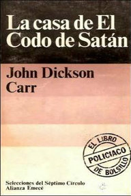 Libro: Fell - 21 La casa de El Codo de Satán - Carr, John Dickson (Carter, Dickson)