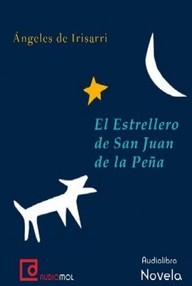 Libro: El Estrellero de San Juan de la Peña - Irisarri, Angeles de