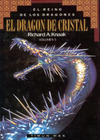 El reino de los dragones - 05 El Dragón de Cristal