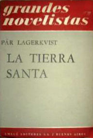 Libro: La Tierra Santa - Lagerkvist, Pär