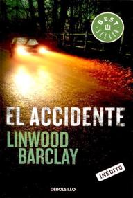Libro: El accidente - Barclay, Linwood