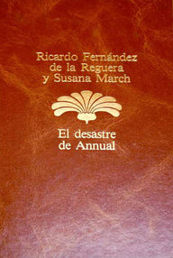 Libro: El desastre de Annual - Fernández de la Reguera, Ricardo