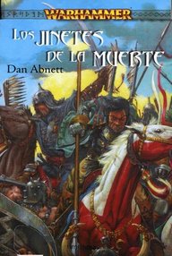 Libro: Warhammer: Los jinetes de la muerte - Abnett, Dan