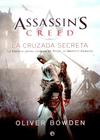 Assassin's Creed - 03 La cruzada secreta